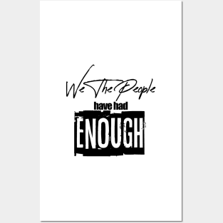 Enough is Enough Posters and Art